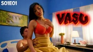 Vasu Episode 1