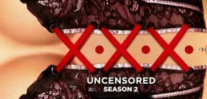 XXX Uncensored Season 2