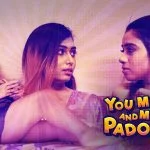 You Me and My Padosan Episode 4