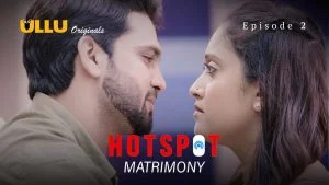 Matrimony Episode 2