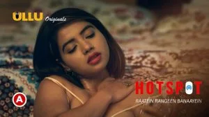 Hotspot Raatein Rangeen Banaayein
