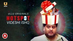 Hotspot Videshi Ishq