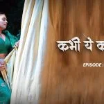 Kabhi Ye Kabhi Woh Episode 7