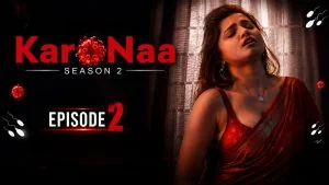 KaroNaa S02 Episode 2