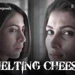 Melting Cheese Episode 2