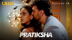 Pratiksha Episode 10