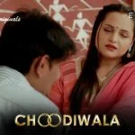 Choodiwala Episode 2