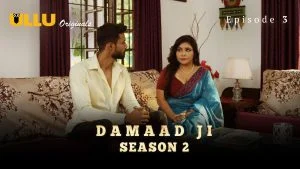 Damaad Ji S02 Episode 3