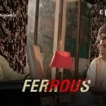 Ferrous Episode 4