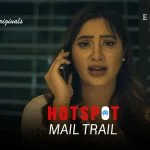 Hotspot Mail Trail Episode 2