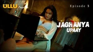 Jaghanya Upaay Episode 3
