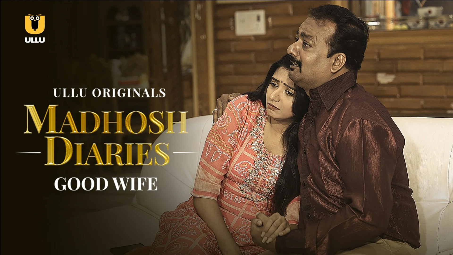 Madhosh Diaries Good Wife