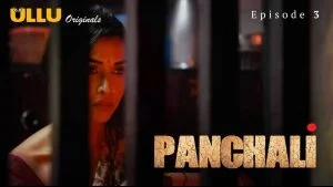 Panchali Episode 3