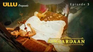 Singardaan Episode 3