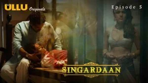 Singardaan Episode 5