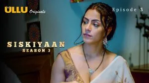 Siskiyaan S03 Episode 3
