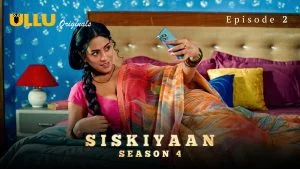 Siskiyaan S04 Episode 2