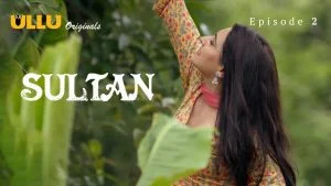 Sultan Episode 2