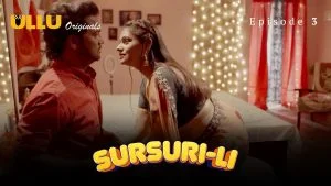 Sursuri Li Episode 3