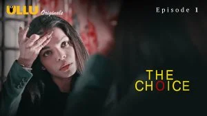 The Choice