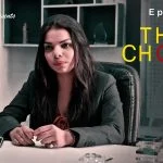 The Choice Episode 3